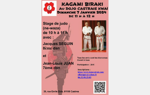 Kagami Biraki et Stage de judo (ne-waza) le dimanche 7 janvier 2024. (inscription)