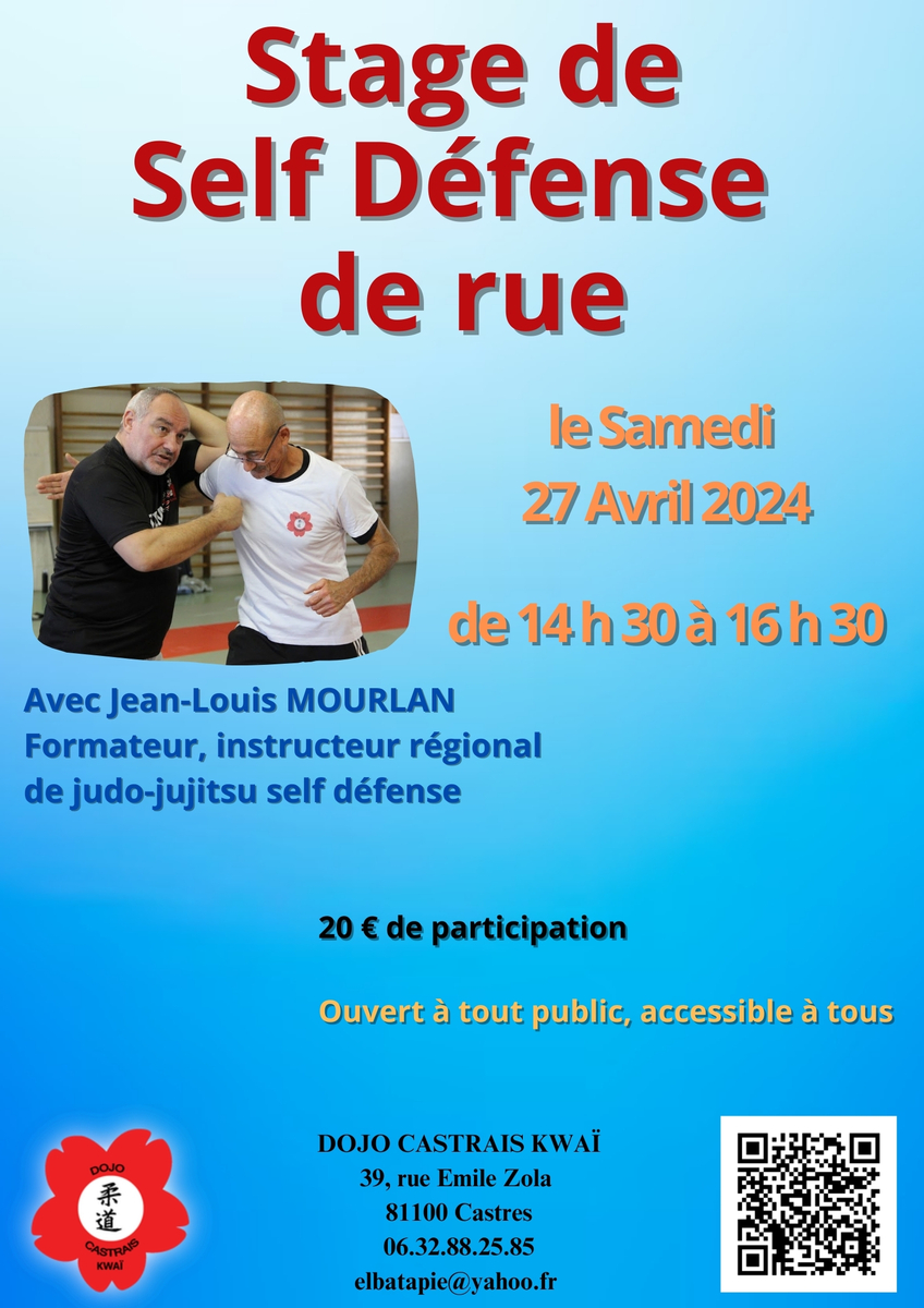 Inscription au stage de Self Défense de rue dirigé par Jean-Louis Mourlan le 27 Avril 2024