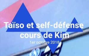TAÏSO ET SELF DÉFENSE COURS DE KIM 1er Octobre 2018