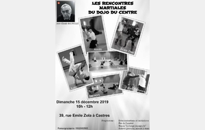 LES RENCONTRES MARTIALES DU DOJO DU CENTRE