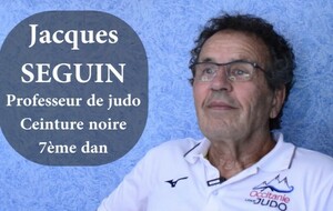 Jacques SEGUIN - 7ème dan de judo [ PORTRAIT de JUDOKA ] #1