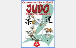 Séance judo  parents-enfants  ce Lundi 11 Octobre 2021 de 18h à 19h15