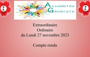 Compte rendu de l'Assemblée Générale Extraordinaire et Ordinaire du 27 Novembre 2023