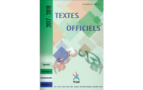 TEXTES OFFICIELS 2017-2018 DE LA FFDJA 