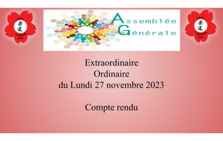 Compte rendu de l'Assemblée Générale Extraordinaire et Ordinaire du 27 Novembre 2023